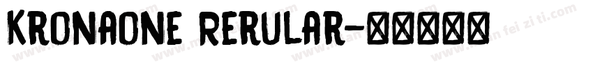 Kronaone Rerular字体转换